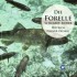 FISCHER-DIESKAU DIE FORELLE: SCHUBERT-LIEDER okładka